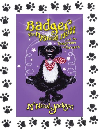 Cover of Book 4 - Badger the Mystical Mutt and the Daydream Drivers