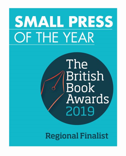 Regional finalist for the small press of the year at the British Book Awards 2019