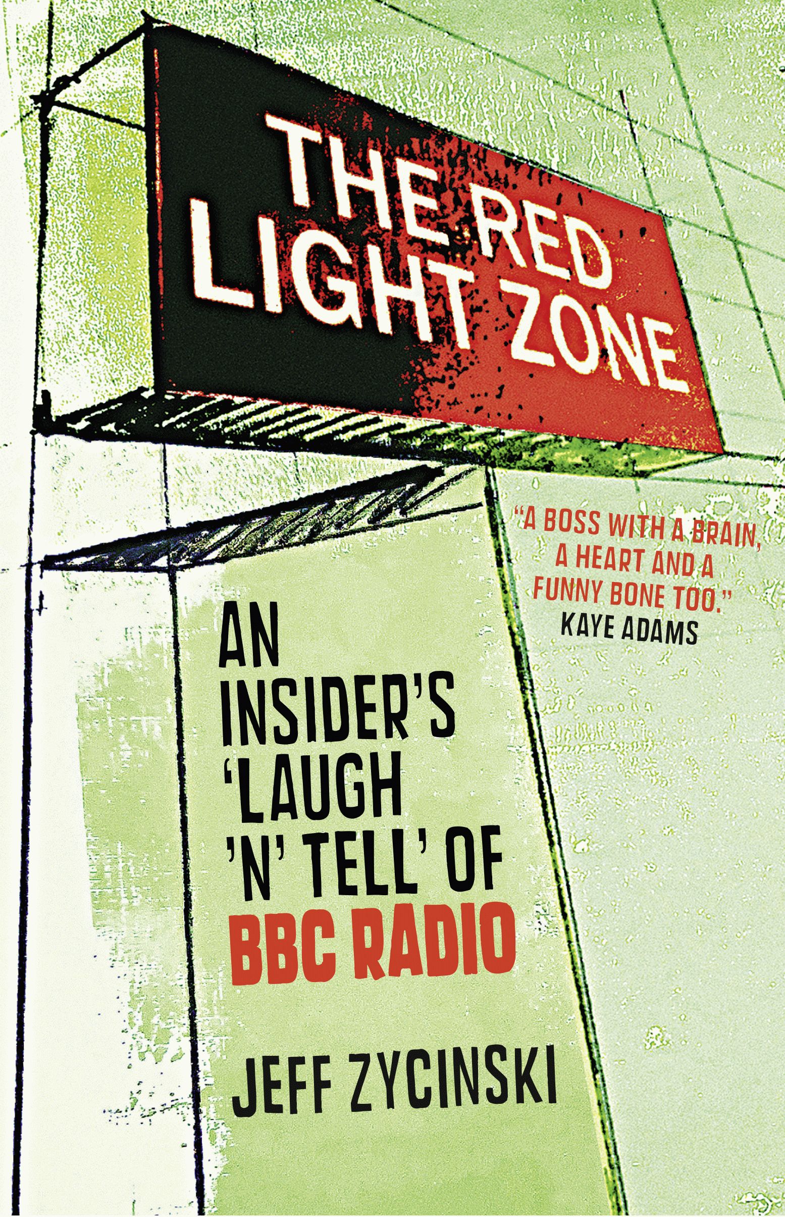cover of The Red Light Zone by Jeff Zycinski